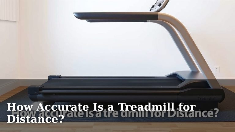 How Accurate Is a Treadmill for Distance?