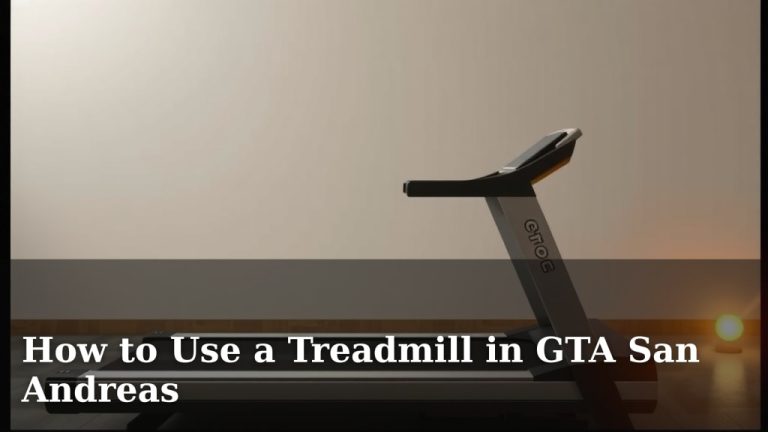 How to Use a Treadmill in GTA San Andreas