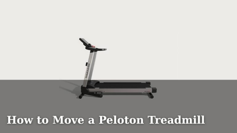 How to Move a Peloton Treadmill