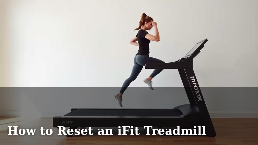 How to Reset an iFit Treadmill