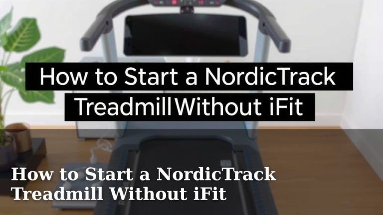 How to Start a NordicTrack Treadmill Without iFit