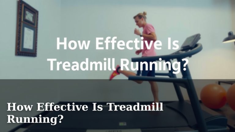How Effective Is Treadmill Running?